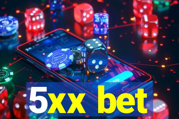 5xx bet